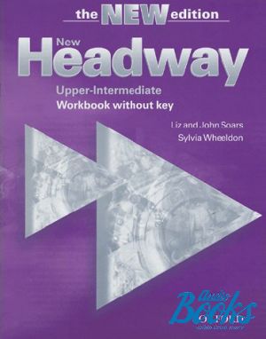 The book "New Headway Upper-Intermediate 3rd edition: Workbook without Key ( / )" - Liz Soars