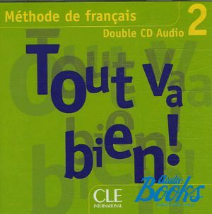 AudioCD "Tout va bien! 2 audio CD pour la classe" - Helene Auge