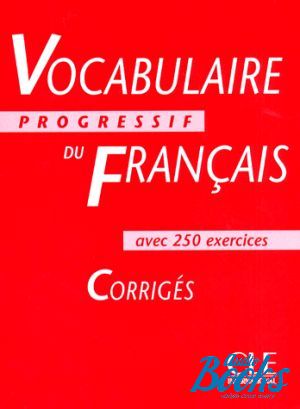 The book "Vocabulaire progressif du francais Niveau Intermediaire Corriges" - Anne Goliot-Lete