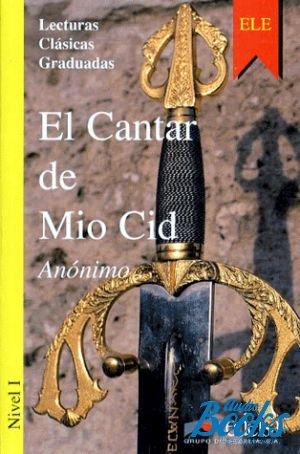 The book "El Cantar de Mio Cid Nivel 1" - Gonzalez Alfredo 