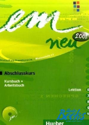 Book + cd "Em Neu 2008 3 Abschlusskurs Kursbuch+Arbeitsbuch L.6-10 mit CD" - Michaela Perlmann-Balme, Susanne Schwalb, Dorte Weers