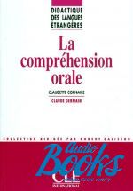  "La Comprehension Orale" -  