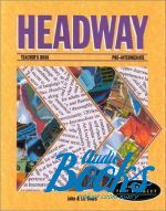 John Soars - Headway Pre-Intermediate Teachers Book ()