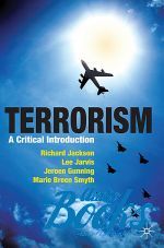   - Terrorism: A Critical Introduction ()