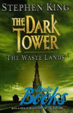   - The Dark Tower III: The Waste Lands ()
