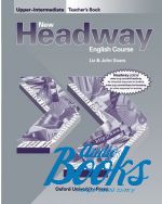 Liz Soars - New Headway Upper-Intermediate: Teachers Book ()