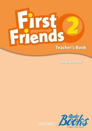 The book "First Friends 2 Teachers Book (  )" - Susan Iannuzzi
