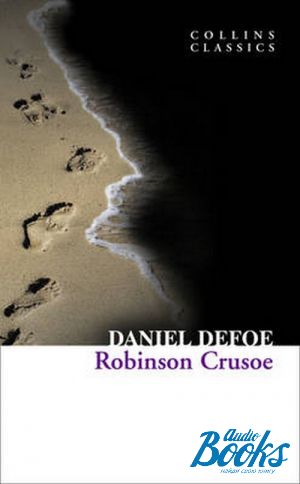 The book "Robinson Crusoe" - Defoe Daniel