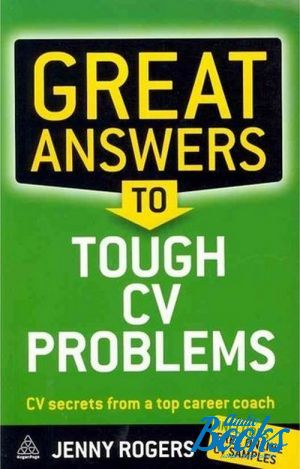 The book "Great Answers to Tough Cv Problems" -  
