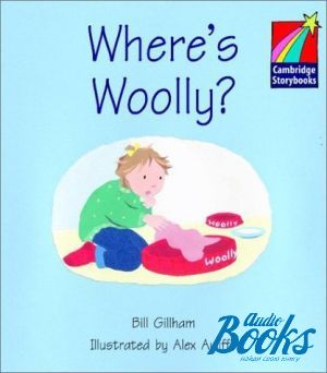 The book "Cambridge StoryBook 1 Wheres Wooly?"
