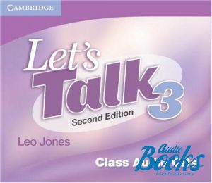 CD-ROM "Lets Talk 3 Second Edition: Class Audio CDs (3)" - Leo Jones