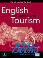 Iwona Dubicka - English for International Tourism Pre-Intermediate Workbook ( / ) ()