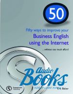 Baber Eric - 50 Ways to improve you Business English using the Internet ()