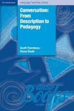 Scott Thornbury - Conversation: from description to pedagogy ()