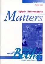 Jan Bell - Matters Upper-Intermediate Workbook with key ()
