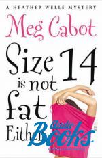 Cabot Meg - Size 14 Is Not Fat Either ()