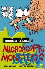  - Horrible Science: Microscopic monsters ()