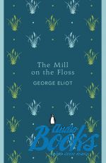  "The Mill on the Floss" -  