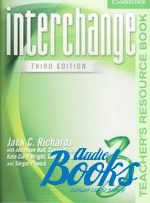 Jack C. Richards - Interchange 3 Teachers Resource Book, 3-rd edition (  ) ()