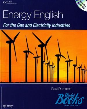 Book + cd "Energy English for the Gas and Electricity Industries Learner´s Book and CD" - Dummett Paul