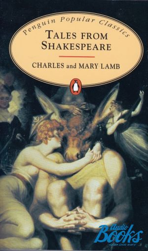 The book "Tales from Shakespeare" - Charles Lamb