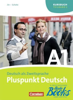 The book "Pluspunkt Deutsch A1 Kursbuch Teil 2 ( / )" -  