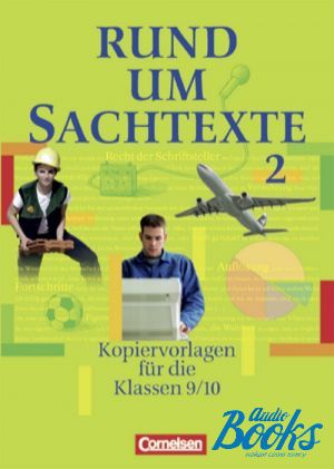 The book "Rund um...Sekundarstufe I Sachtexte Kopiervorlagen 9-10. Schuljahr" -  