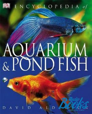 The book "Encyclopedia of Aquarium & Pond Fish" -  