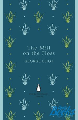 The book "The Mill on the Floss" -  