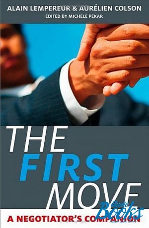 The book "The first move - A negotiators companion" -  