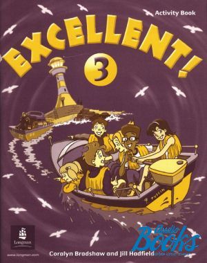 The book "Excellent! 3 Activity Book" - Coralyn Bradshaw