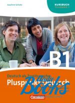  "Pluspunkt Deutsch B1 KB Teil 1 ( / )" -  