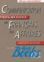  "Communication Progressive du Francais des Affaires Niveau Intermediare Livre" - Jean-Luc Penfornis