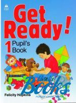 Felicity Hopkins - Get Ready 1 Pupils Book ()