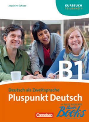 The book "Pluspunkt Deutsch B1 KB Teil 1 ( / )" -  