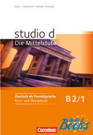 Book + cd "Studio d B2/1 Kurs- und Ubungsbuch" -  
