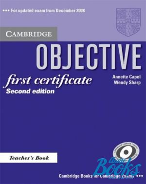  "Objective FCE Teachers Book 2ed" - Annette Capel, Wendy Sharp