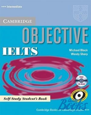 Book + cd "Objective IELTS Intermediate Self-study Book with CD-ROM ( / )" - Wendy Sharp, Michael Black