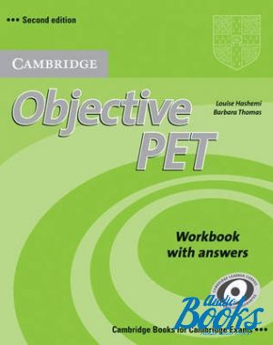 книга "Objective PET 2nd Edition: Workbook with answers (тетрадь / зошит)" - Barbara Thomas, Louise Hashemi