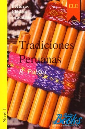 The book "Tradiciones Peruanas Nivel 1" - R Palma