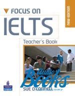 Sue O'Connell - Focus on IELTS Teacher's Book New Edition (книга)