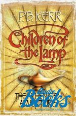  "Children of the lamp: The Akhenaten adventure" - Philip Kerr