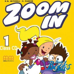 Audio course "Zoom in 1 Class Audio CD" - Mitchell H. Q.