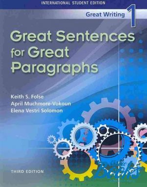 The book "Great Writing 1 :Great Sentences for Great Paragraphs" - Folse Keith