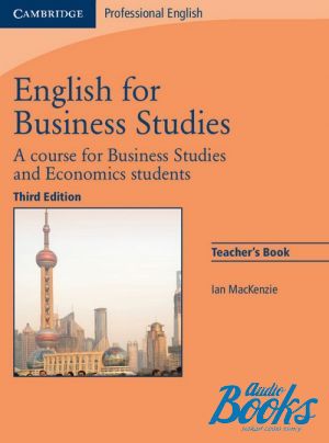 The book "English for Business Studies 3rd Edition: Teachers Book (  )" - Ian MacKenzie