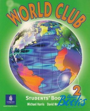  "World Club 2 Student´s Book" - Michael Harris