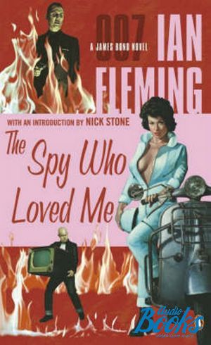 The book "James Bond The spy who loved me" - . 