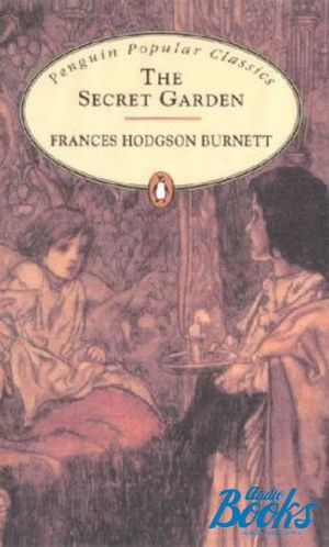  "Secret Garden" - Frances Hodgson Burnett