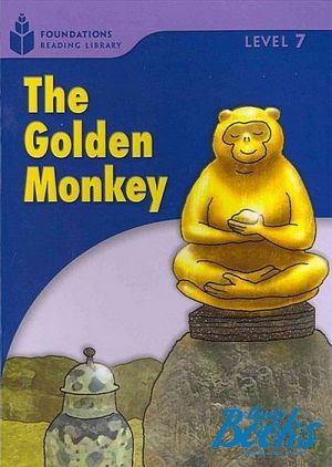 The book "Foundation Readers: level 7.6 The Golden Monkey" -  