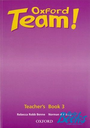 The book "Oxford Team 3 Teacher´s Book (  )" - Norman Whitney
